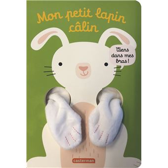 Mon petit lapin calin, Casterman