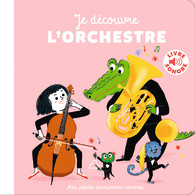 Je découvre l'orchestre, Gallimard