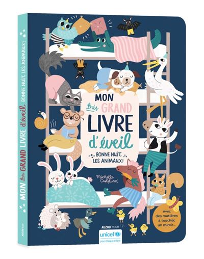 Mon très grand livre d'éveil - Bonne nuit les animaux, Auzou